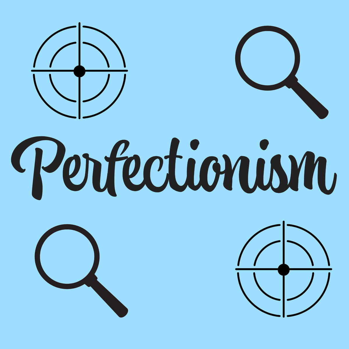 How to Harness the Power of Perfectionism